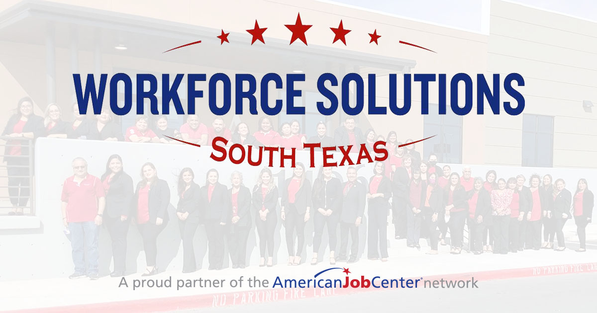 Workforce Solutions For South Texas Job Search Hiring Training For Job Seekers And Employers